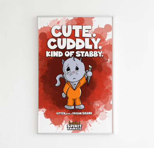 Kitten with a Prison Shank 11x17 Print DangerBearIndustries